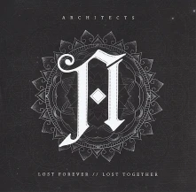 Architects, CD LOST FOREVER // LOST TOGETHER