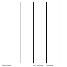 CD MCGUIRE, JOHN - VANISHING POINTS / A CAPPELLA