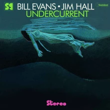 Bill Evans and Jim Hall, Vinyl UNDERCURRENT