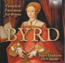 CD Chapkhana, Jangoo - Byrd: Complete Fantasias For Organ