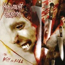 CD Malevolent Creation - Will To Kill