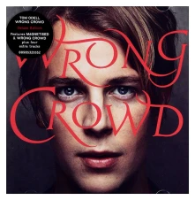 CD Wrong Crowd (Deluxe Edition)