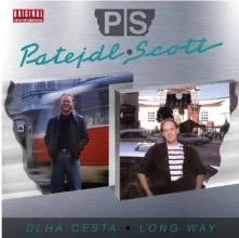Vašo Patejdl, Vinyl a Alan Roy Scott - Dlhá Cesta / Long Way