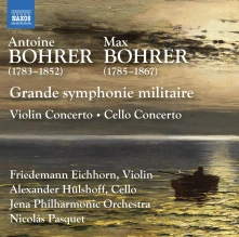 CD HULSHOFF, ALEXANDER - ANTOINE BOHRER & MAX BOHRER: GRANDE SYMPHONIE MILITAIRE - VIOLIN CONCERTO & CELLO CONCERTO