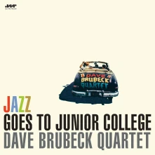 The Dave Brubeck Quartet, Vinyl JAZZ GOES TO JUNIOR COLLEGE