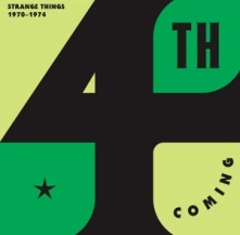 The Fourth Coming, CD STRANGE THINGS: THE COMPLETE WORKS 1970-1974