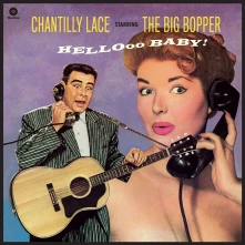 The Big Bopper, Vinyl CHANTILLY LACE STARRING THE BIG POPPER