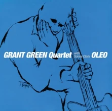 Grant Green, Vinyl OLEO