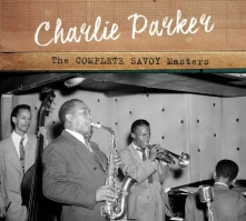 CD PARKER, CHARLIE - COMPLETE SAVOY MASTERS