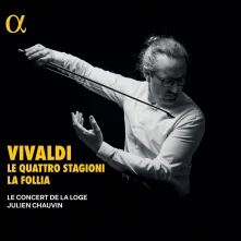 CD Le Concert De La Loge - Antonio Vivaldi: Le Quattro Stagioni & La Follia