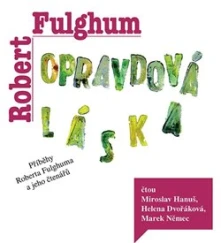 Robert Fulghum, CD Opravdová láska (1x Audio na CD - MP3)