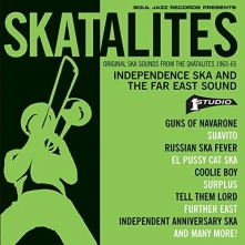 CD INDEPENDENCE SKA AND THE FAR EAST SOUND