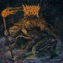 CD WHORESNATION - DEARTH