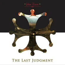 John Zorn, CD ZORN, JOHN - LAST JUDGMENT