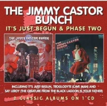 CD CASTOR, JIMMY -BUNCH- - IT'S JUST BEGUN/ PHASE TWO