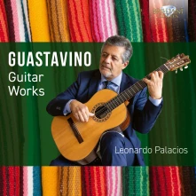 CD GUASTAVINO: GUITAR WORKS