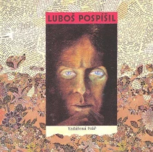Luboš Pospíšil, CD Vzdálená Tvář (30th Anniversary Edition)