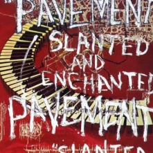 Pavement, CD SLANTED & ENCHANTED