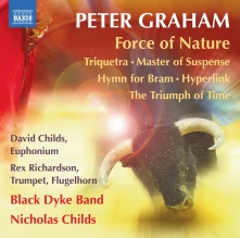 CD BLACK DYKE BAND - PETER GRAHAM: FORCE OF NATURE - TRIQUETRA - MASTER OF SUSPENSE