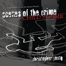 CD SCENES OF THE CRIME/A CHILD'S GAME
