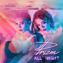 PRIZM, Vinyl ALL NIGHT
