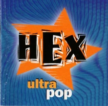 Hex, CD Ultrapop