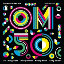 CD OM (LEIMGRUBER/DORAN/BURR - 50 (ELECTROACOUSTICORE)