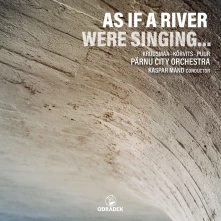 CD AS IF A RIVER WERE SINGING