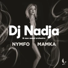 Vinyl Dj Nadja & New Sound Orchestra - Nymfomamka