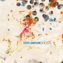 CD DAWSON, STEVE - GHOSTS