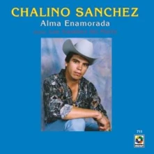 Chalino Sánchez, Vinyl ALMA ENAMORADA
