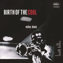 Miles Davis, Vinyl BIRTH OF THE COOL