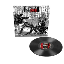 Vinyl GO AHEAD AND DIE