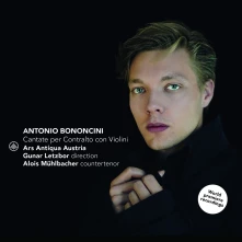 Ars Antiqua Austria, CD ANTONIO BONICINI: CANTATE PER CONTRALTO CON VIOLINI