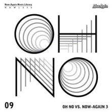 Oh No, CD OH NO VS. NOW-AGAIN III