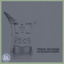 Torgeir Waldemar, CD NO OFFENDING BORDERS