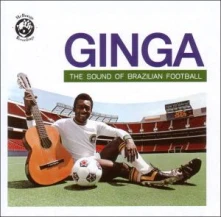 CD GINGA: THE SOUND OF BRAZILIAN FOOTBALL