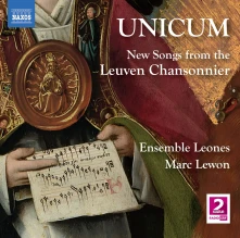 CD Ensemble Leones - Unicum - New Songs From the Leuven Chansonnier