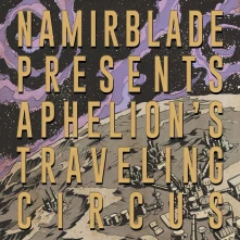 CD APHELION'S TRAVELING CIRCUS