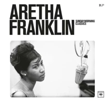 Aretha Franklin, Vinyl Sunday Morning Classics