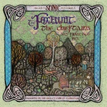 CD Bear&rsquo;s Sonic Journals: The Foxhunt, The Chieftains, San Francisco 1973 & 1976
