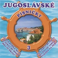 CD Jugoslávské písničky 3