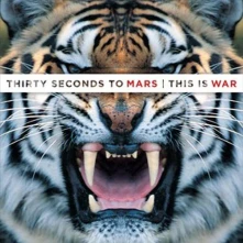 Thirty Seconds to Mars, CD THIS IS WAR