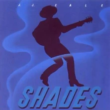 CD CALE J.J. - SHADES