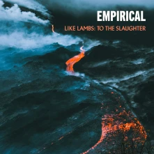 Empirical, CD LIKE LAMBS: TO THE SLA...