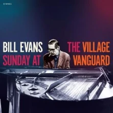 Vinyl EVANS, BILL - SUNDAY AT THE VILLAGE VANGUARD
