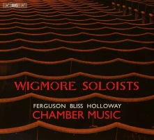 CD WIGMORE SOLOISTS - HOWARD FERGUSON: CHAMBER MUSIC