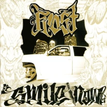 CD SMILE NOW, DIE LATER