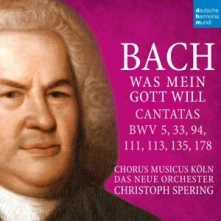 CD Bach: Was Mein Gott Will - Cantatas Bwv 5, 33, 94, 111, 113, 135, 178