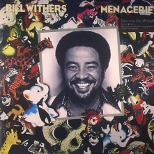 Bill Withers, Vinyl Menagerie